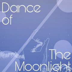 Dance Of The Moonlight Feat.初音ミク