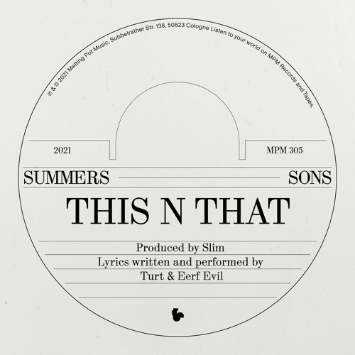 Summers Sons - This N That (feat. Eerf Evil)