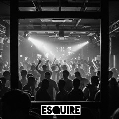 eSQUIRE 2025 DJ Mix Part 2