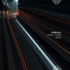 531# PREMIERE: Kevin Villa - Circuit Wreck [Arido Records]