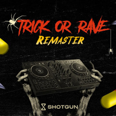 Trick or Rave Remaster