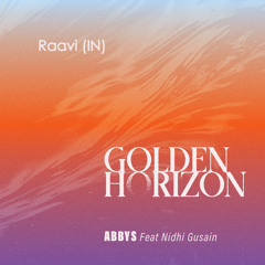 Raavi- Abbys Feat - Nidhi Gusain