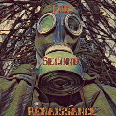 The Second Renaissance