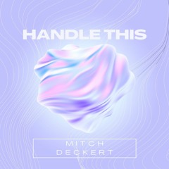 Handle This - deckert.
