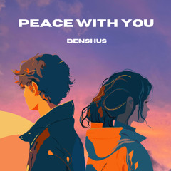 Peace Wtih You
