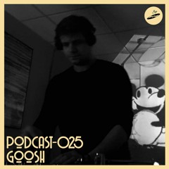 Podcast - 025 - Goosh