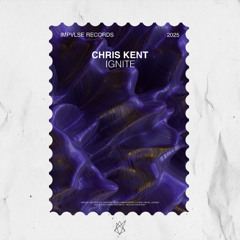 Chris Kent - Ignite