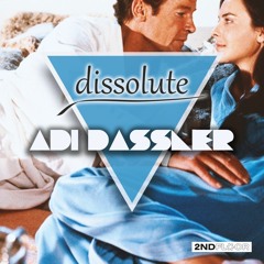 Adi Dassler - Dissolute at Kowalski (15.02.20)