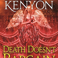 [Get] EBOOK 🧡 Death Doesn't Bargain: A Deadman's Cross Novel by  Sherrilyn Kenyon [E