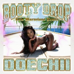 Doechii - Booty Drop (Tolo Marvelous Remix)