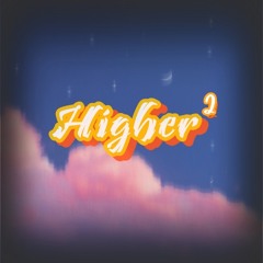 Higher 2 [ ID ]