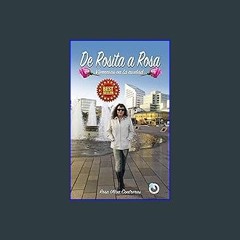 {PDF} 📖 De Rosita a Rosa: Vivencias en la ciudad (Spanish Edition) {PDF EBOOK EPUB KINDLE}