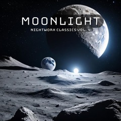 NIGHTWORX CLASSICS VOL. 4 - MOONLIGHT
