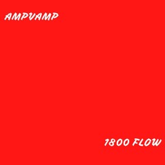 1800 Flow (prod by vvshotboii)