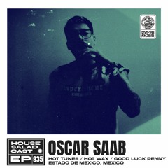 House Saladcast 935 | Oscar Saab