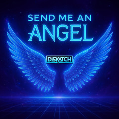 Send Me an Angel