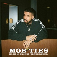 Drake - Mob Ties (KnockOut_EL_Professor Juke ReMix)