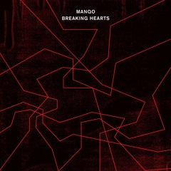 Premiere: Manqo - Breaking Hearts feat. Amos [Crosstown Rebels]