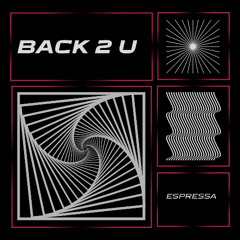 BACK 2 U