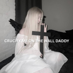 CRUCIFY ME // prod. aki
