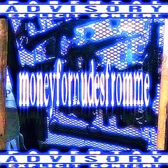 moneyfornudesfromme Prod. @turitfum
