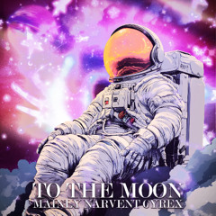 To The Moon