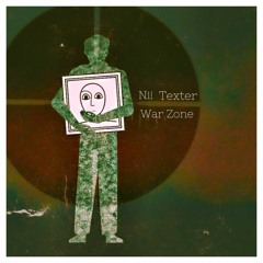 War Zone ( feat Texter)