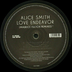 Alice Smith - Love Endeavor (Maurice Fulton Remix) [2006]
