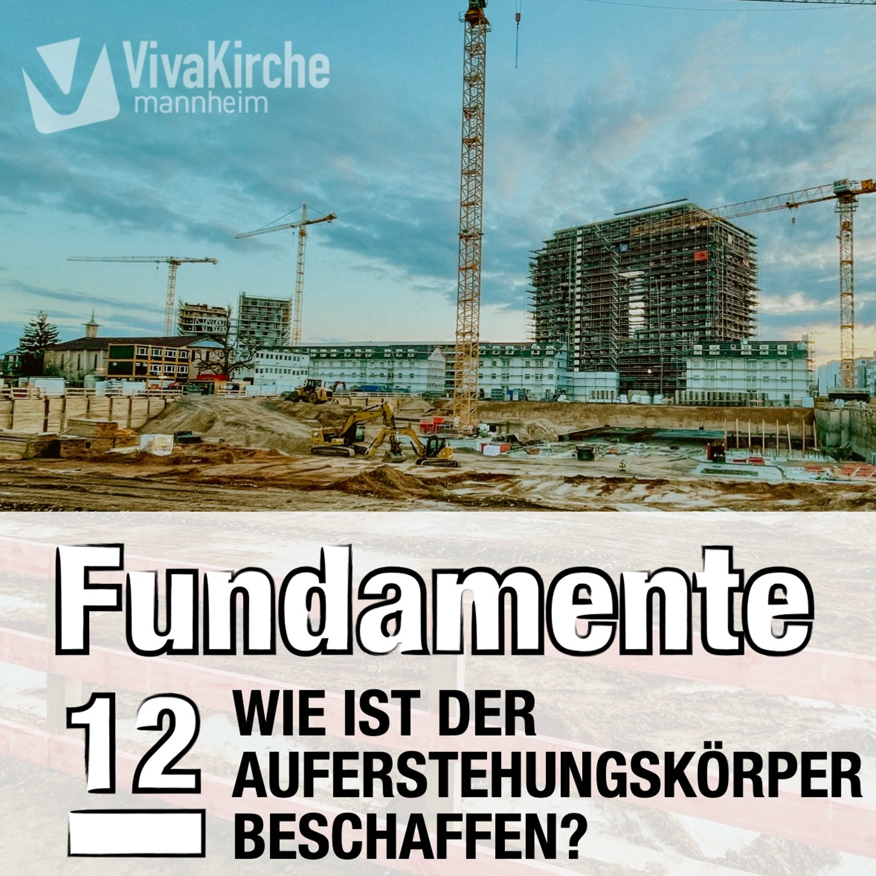 12_Wie ist der Auferstehungskörper beschaffen? episode artwork