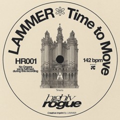 LAMMER - Time To Move (Unreleased)