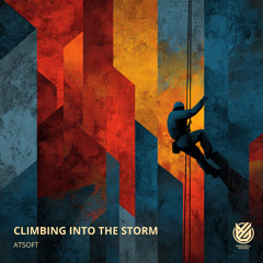 Climbing Into The Storm