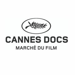 Cannes Docs with Pierre-Alexis Chevit and Babette Dieu