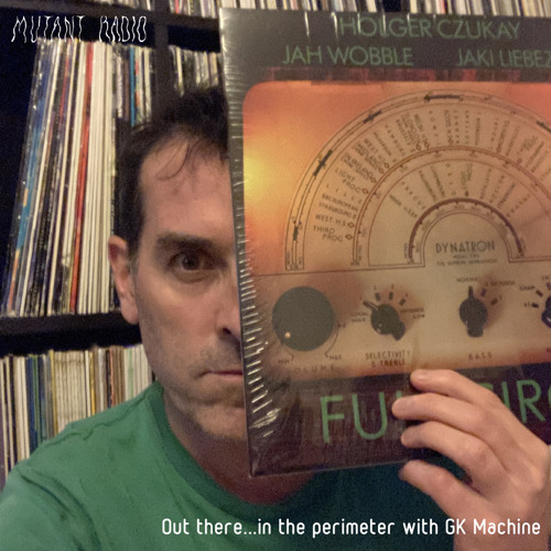 Out there...in the perimeter with GK Machine [28.09.2023]