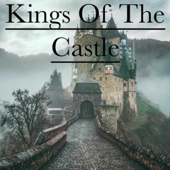 Kings Of The Castle (feat. x​XDeath​Strider​Xx)