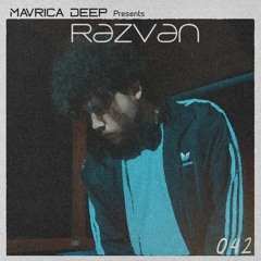 Mavrica Presents: Răzvan (RO) [MD042]