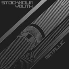 Stockholm Youth - Metallic  (Perdí La Luz Remix)
