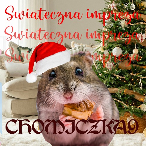 Impreza u Chomiczki!