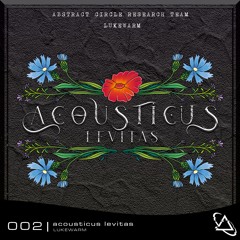 Lukewarm - Acousticas Levitas