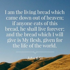 I am the Living Bread Medley