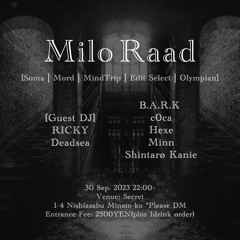 Milo Raad Live @ ExNox x Traffic, Tokyo, Japan 30.09.2023.