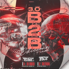 B2B 3.0 EDICION FINAL (SEBASTIÁN SUAREZ x CRISTIAN POLO)