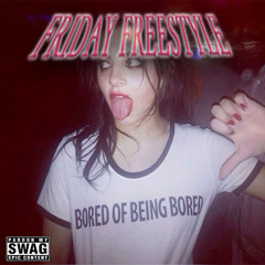 friday freestyle (prod. prodskyguy)