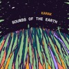 Sounds of the Earth - Karak DJ mix artwork - Electronic music tracklist cover image