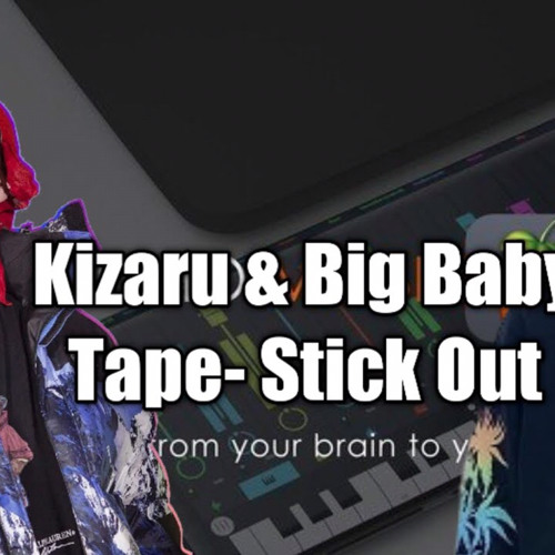 Kizaru Feat. Big Baby Tape - Stick out Сниппет