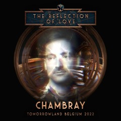 Chambray @ Tomorrowland 2022 - Crystal Garden W3