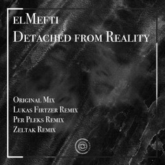 Detached from Reality (Per Pleks Remix - Edit)
