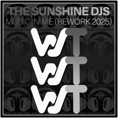 The Sunshine Djs - Music In Me (Rework 2025)