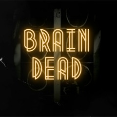 Brain Dead (Prod by Royce Da 5'9)