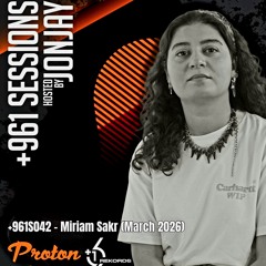 +961S042 - Miriam Sakr (March 2026)