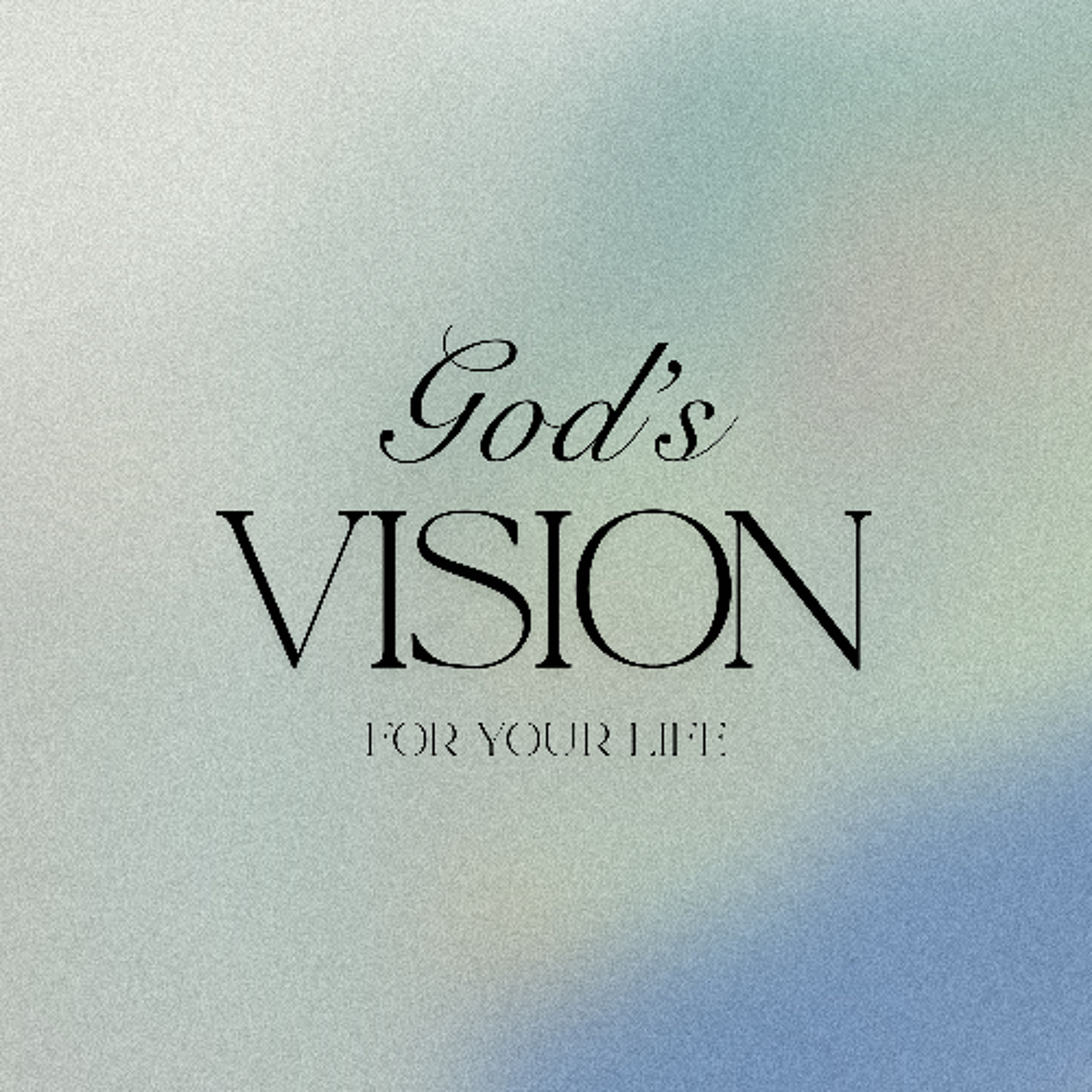 God's Vision For Your Life | Behold | Jesse Chamberlain